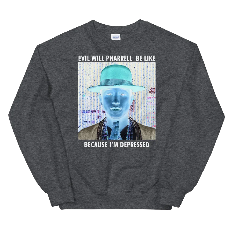 Evil Will P Be Like Unisex Sweatshirt Hoodie with Hem Drawcord Adjustable Customizable Evil Will P Be Like Unisex Sweatshirt Hoodie with Hem Drawcord Adjustable Customizable